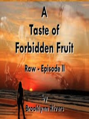 cover image of A Taste of Forbidden Fruit--Episode 2